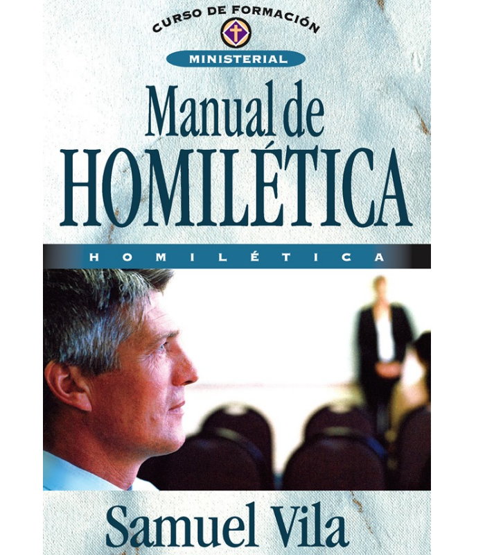 Manual de Homiletica Samuel Vila