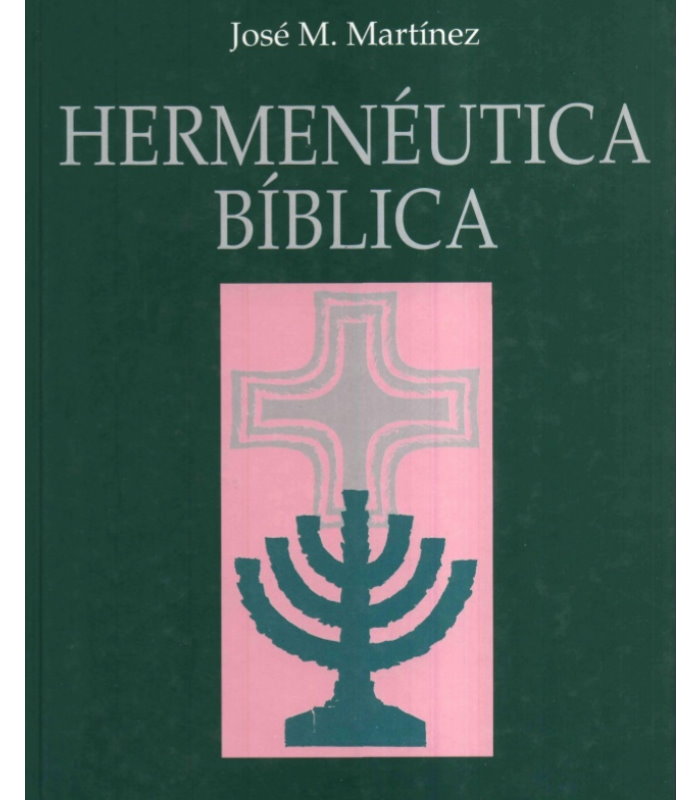 jose m martines Hermeneutica Biblica