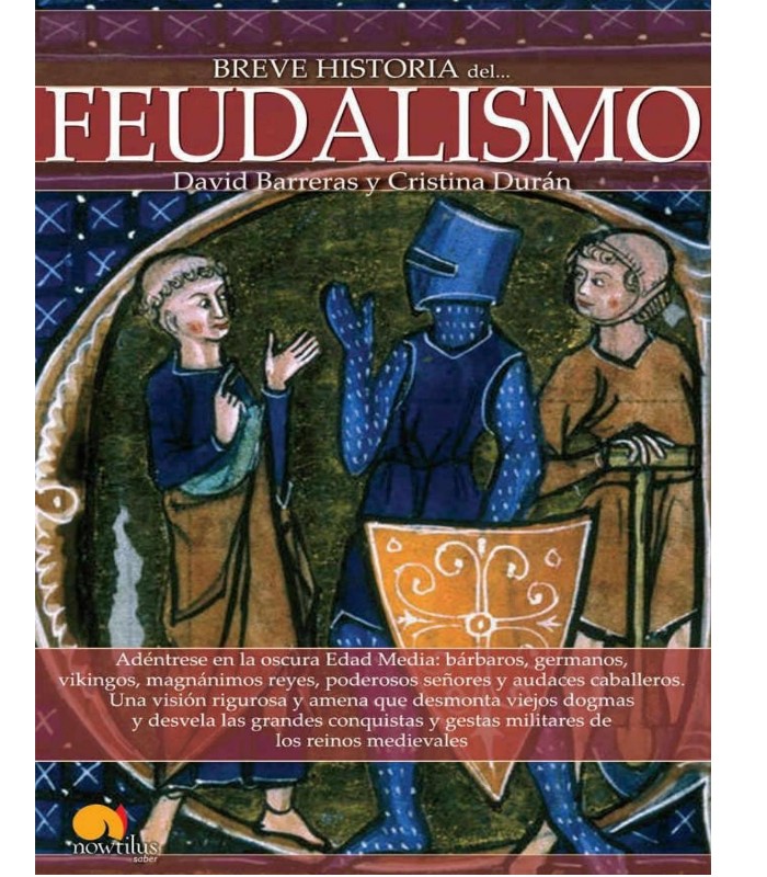 breve historia del feudalismo