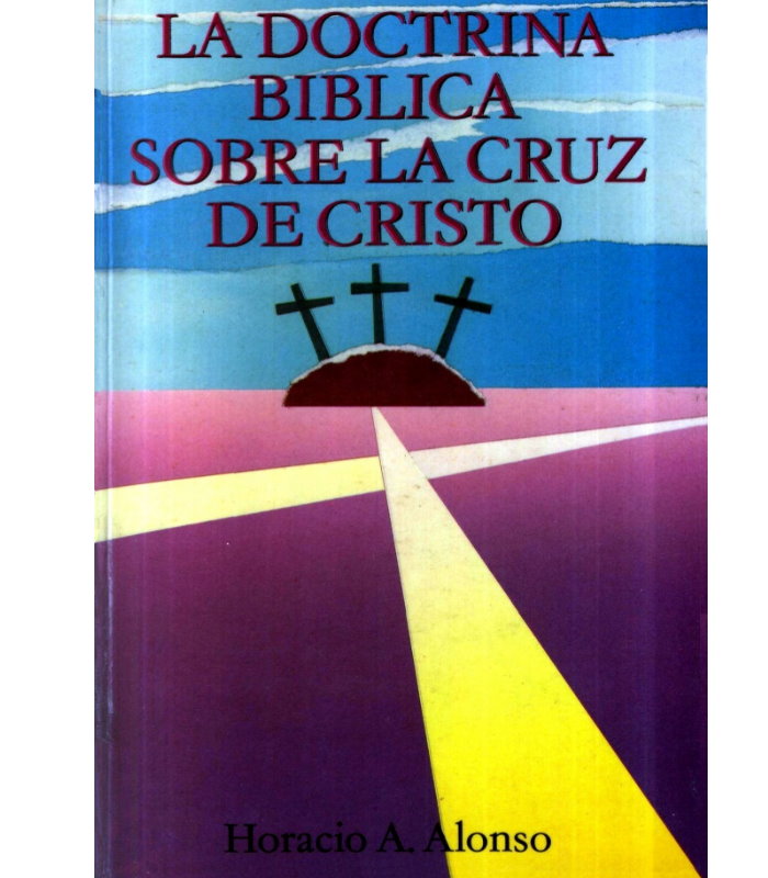 la Doctrina biblica sobre la cruz