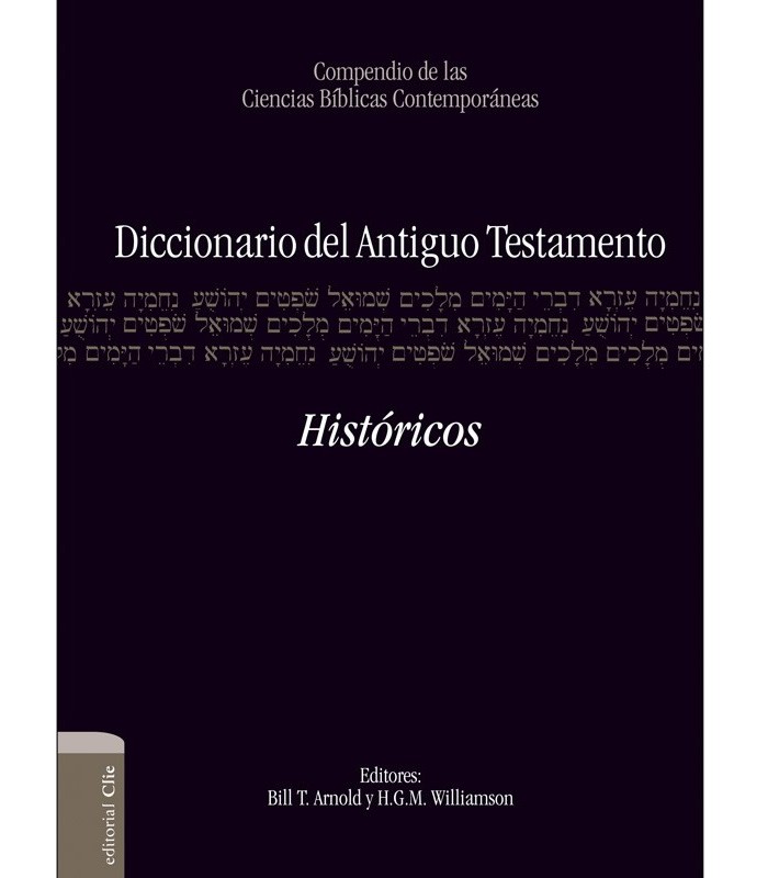 diccionario del Antiguo Testamento Historico