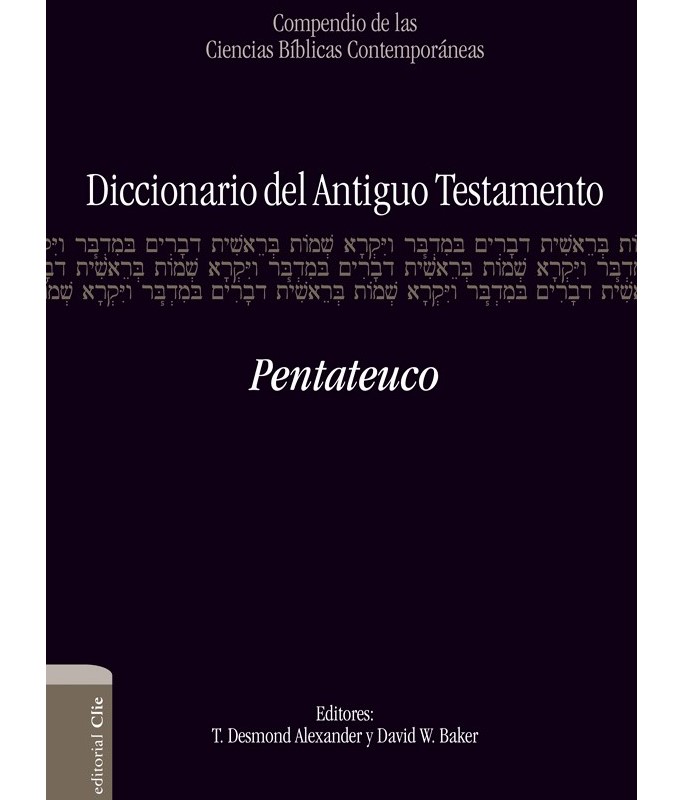 diccionario del Antiguo Testamento pentateuco