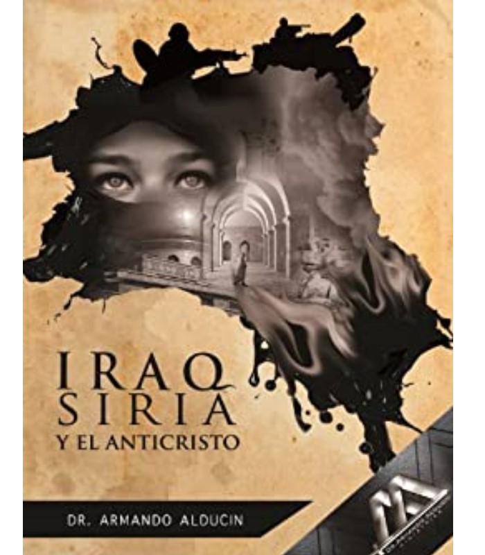 iraq siria y el anticristo