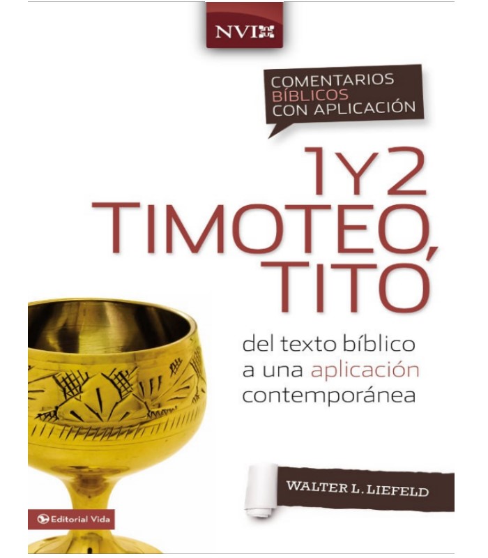 Comentario Biblico 1 y 2 Timoteo Tito