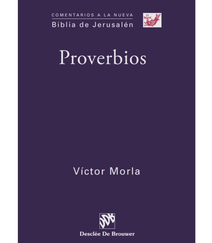 comentario a la nueva biblia de jerusalen proverbios