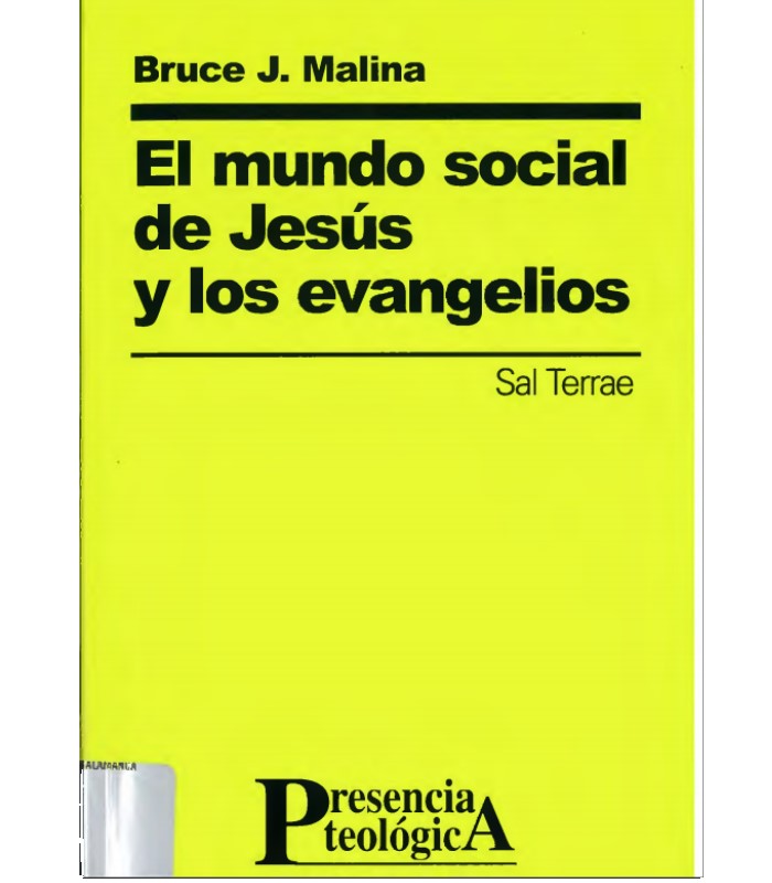 El Mundo Social de Jesus y los evangelios