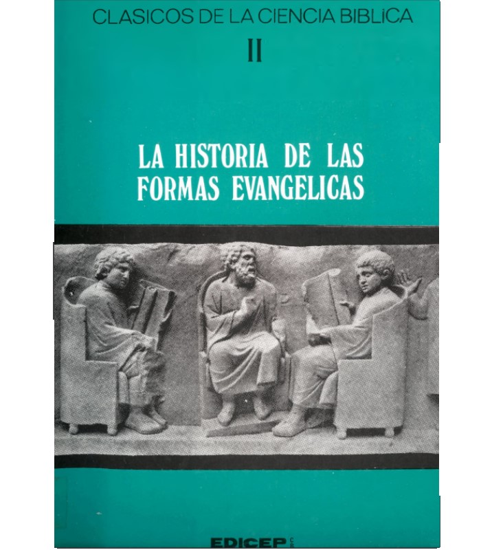 La Historia de las formas evangelicas