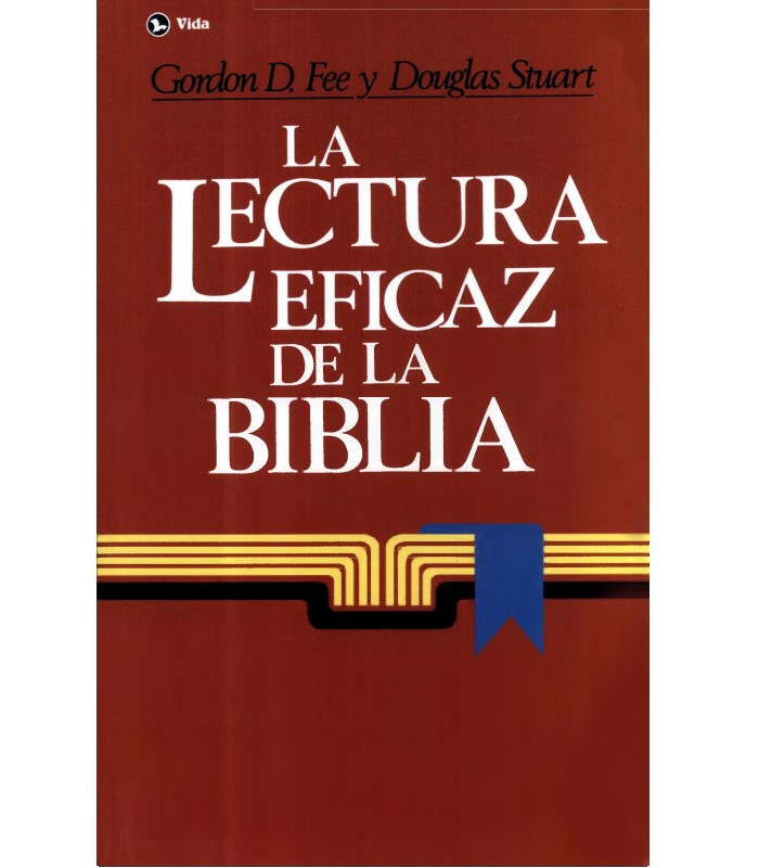 La Lectura Eficaz de la Biblia