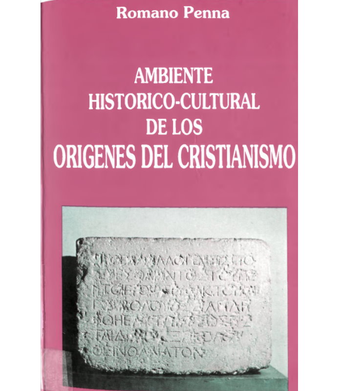 Ambiente histórico-cultural de los orígenes del cristianismo
