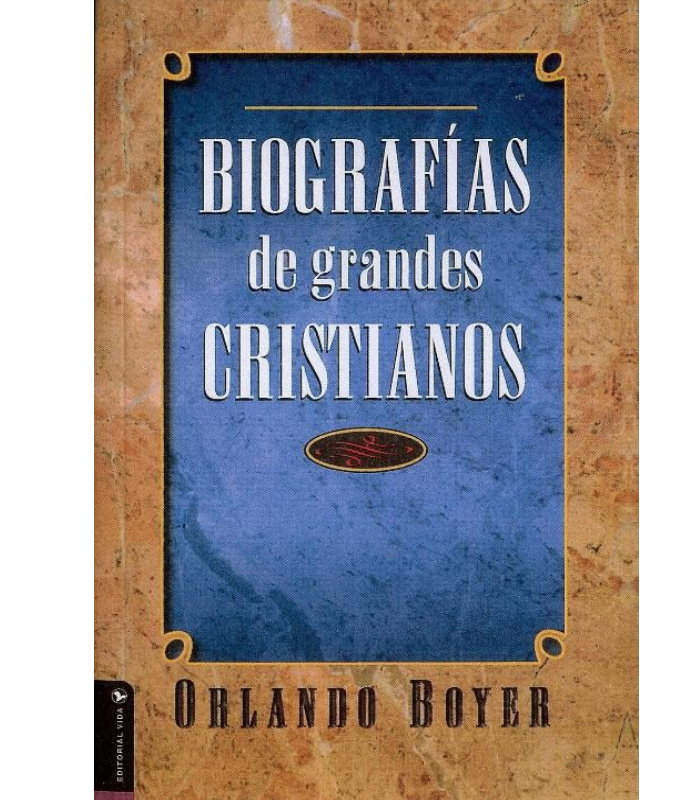 Biografias de Grandes Cristianos