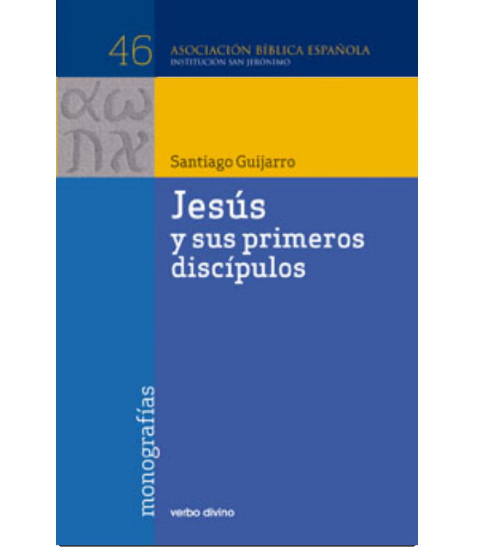 Jesus y sus primeros discipulos