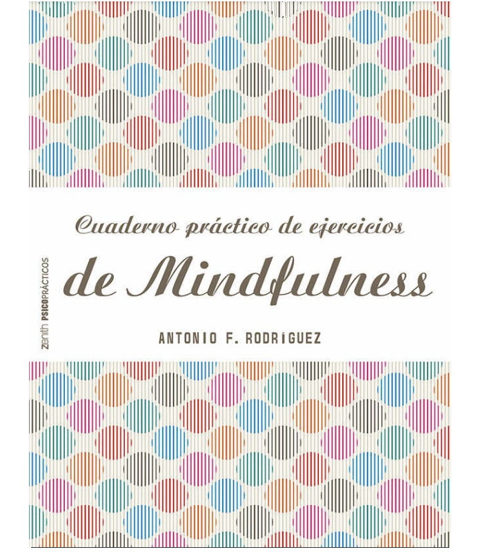 Cuaderno practico de ejercicios de mindfulness