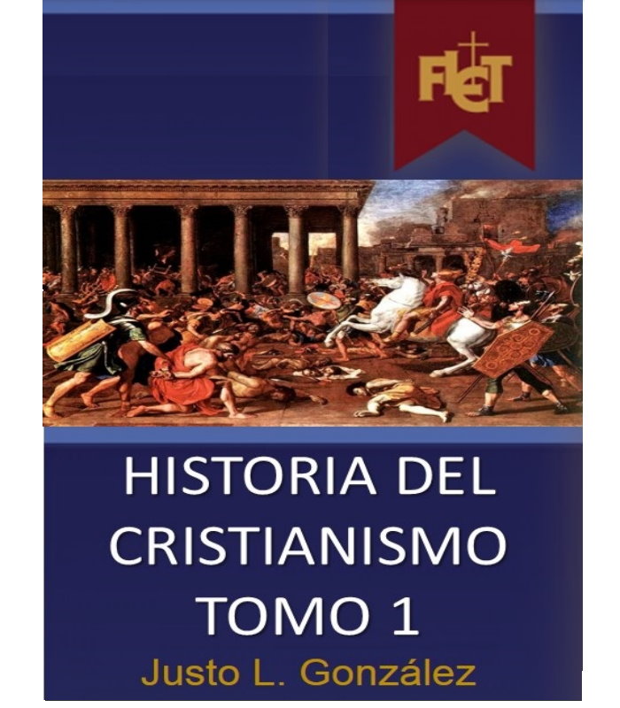 Historia del Cristianismo tomo 1
